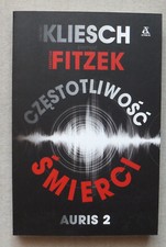 Sebastian Fitzek, V. Kliesch - Częstotliwość śmierci (Czestotliwosc smierci)