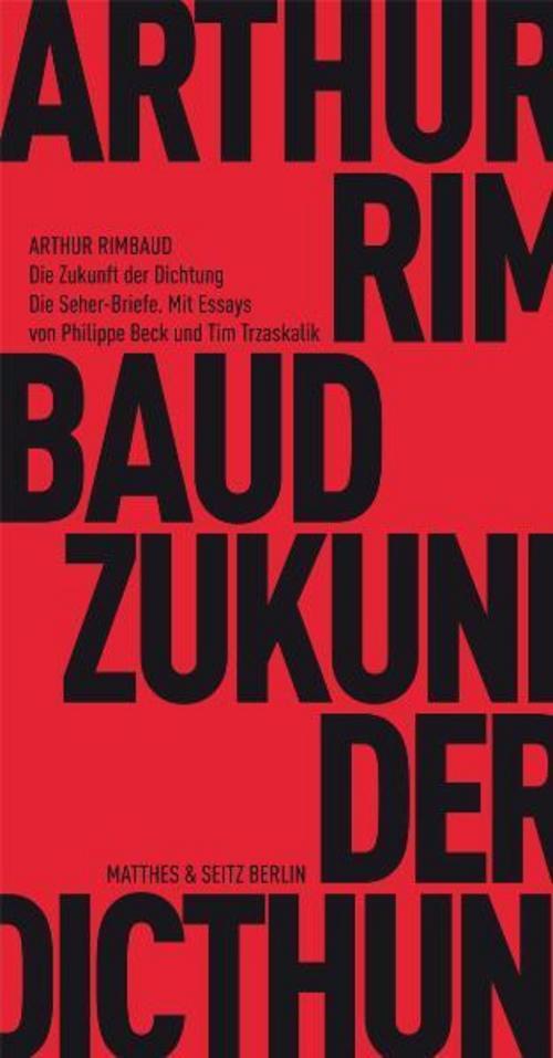 Die Zukunft Der Dichtung, Arthur Rimbaud