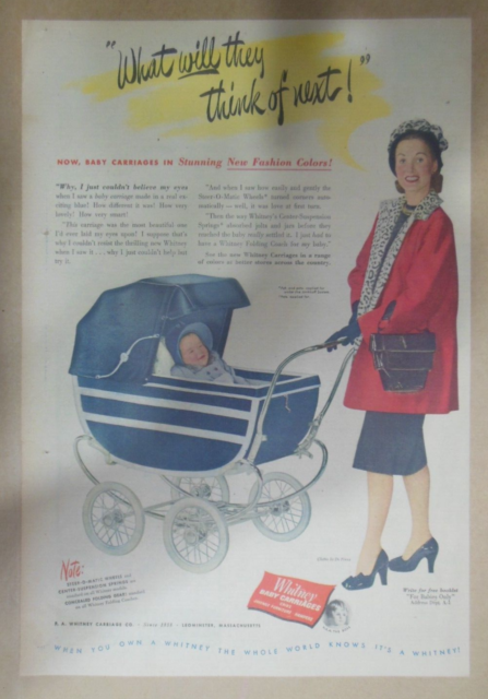 Whitney Baby Carriages Ad: What Comes Next ! 1940's Size: 11 x 15 inches Whitney Baby Carriages Ad: What Comes Next ! 1940's Size: 11 x 15 inches
