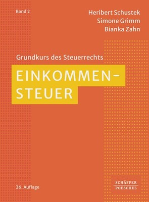 Einkommensteuer | nullHeribert Schustek, Simone Grimm, Bianka Zahn | nulldeutsch