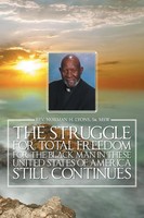 Sr. Msw Rev Norman H. Lyons | The Struggle For Total Freedom For The Black...