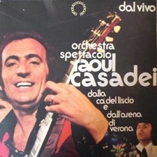 ORCHESTRA  RAOUL CASADEI - DISCO 33 GIRI LP"  DAL VIVO " (1975) VINILE NUOVO