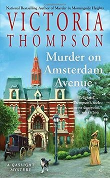 Murder on Amsterdam Avenue (Gaslight Mystery) von Thomps... | Buch | Zustand gut