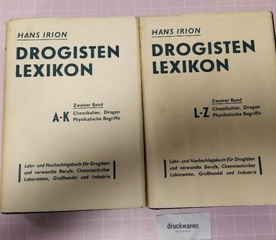 Drogisten-Lexikon: Ein Lehr-und Nachschlagebuch. A-K und L-Z. Zwei Bände. Zweite