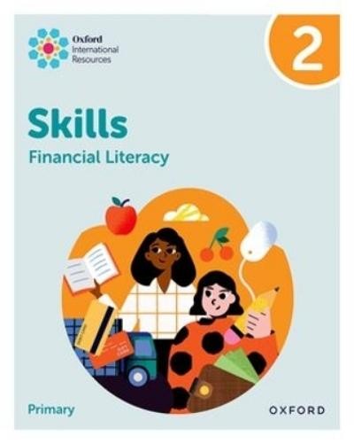 Sue cowley oxford international skills: financial literacy: practice (paperback)