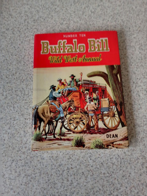Buffalo Bill Wild West Annual #10 Dean & Son 1958 ''Classic Western Annual'' W DW