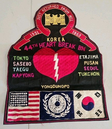 US Korean War Theater Patch 44th Heart Break BN "Just Returned From Hell"