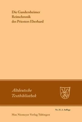 Die Gandersheimer Reimchronik by Priester Eberhard (German) Paperback Book