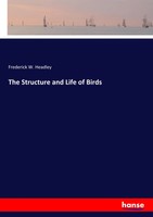 Frederick W. Headley | The Structure And Life Of Birds | Taschenbuch | Englisch