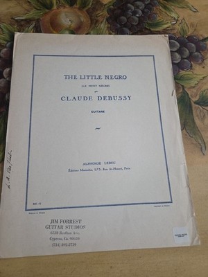 Claude Debussy The Little Negro For Classical Guitar Extremely Rare Sheet Music