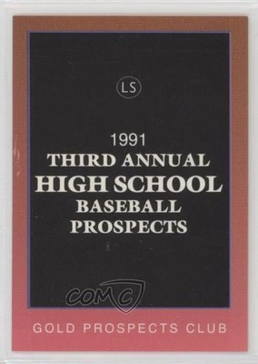 1991 Little Sun High School Prospects Gold Club 1276/2000 Header Card #1 te2