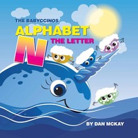 Dan Mckay | The Babyccinos Alphabet The Letter N | Taschenbuch | Englisch (2021)
