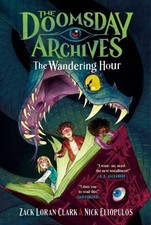 The Doomsday Archives: The Wandering Hour, Zack Lo
