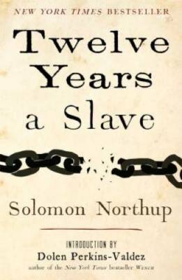 Twelve Years a Slave - Hardcover By Northup, Solomon - GOOD