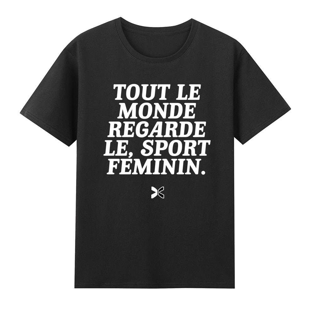 Tout Le Monde Regarde Le Sport Feminin French language T-Shirt