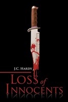 J. C. Hardy | Loss Of Innocents | Taschenbuch | Englisch (2013) | Xlibris