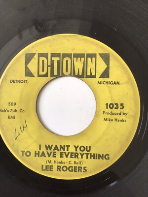 Lee Rogers.- I Want You To Have Everything / Our Love Is More - Vg