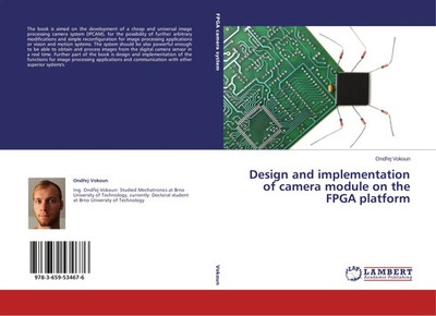 Ond¿ej Vokoun | Design and implementation of camera module on the FPGA platform