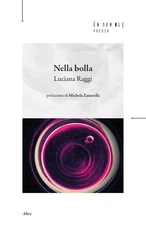 Luciana Raggi Nella bolla (Paperback)