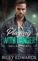 Playing With Danger Riley Edwards Taschenbuch Hollow Point Englisch 2024