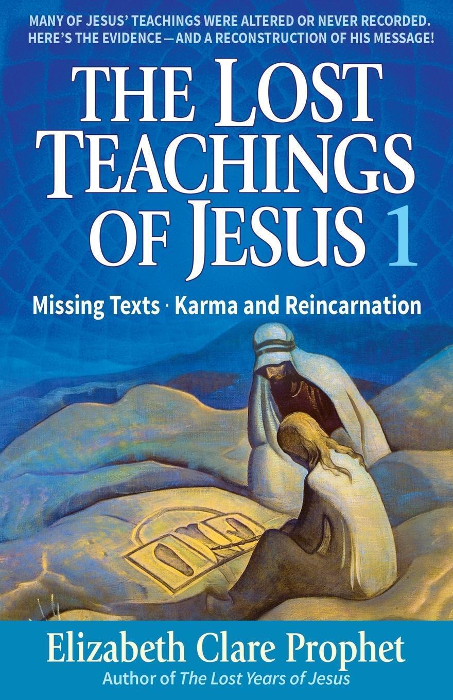 Thumbnail - The Lost Teachings Of Jesus | Elizabeth Clare Prophet | Taschenbuch |