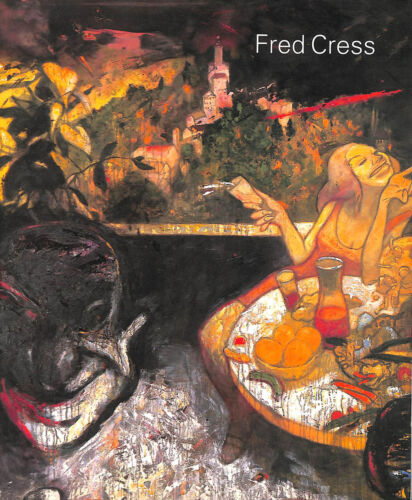 Fred Cress, paintings 1988-1995 by Anthony Bond - Zdjęcie 1 z 1