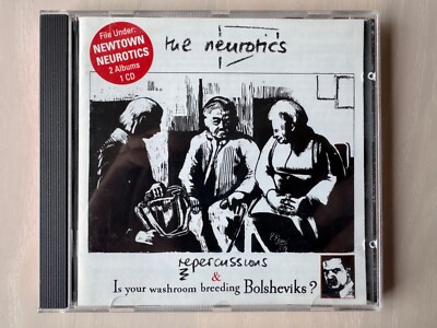 The Neurotics   Repercussions & Is Your Washroom Breeding Bolsheviks? CD