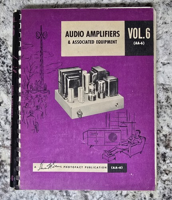 #ad #ad Howard W. Sams Audio Amplifiers Vol 6 AA 6 1955 1st Ed Photofact $49.95