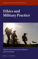 Ethik und Militärpraxis: 9 (Internationale S...