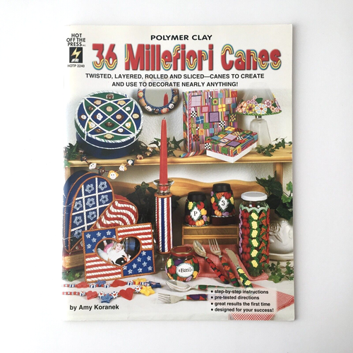 36 Millefiori Canes Polymer Clay Crafts Project Book Instructions by Amy Koranek
