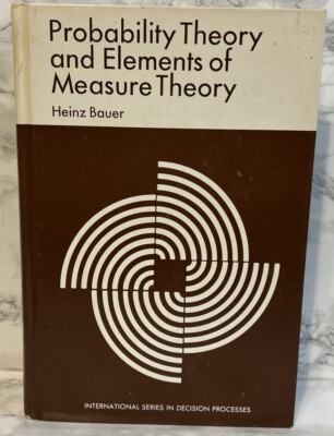 PROBABILITY THEORY AND ELEMENTS OF MEASURE THEORY By Heinz Bauer - Hardcover VG+