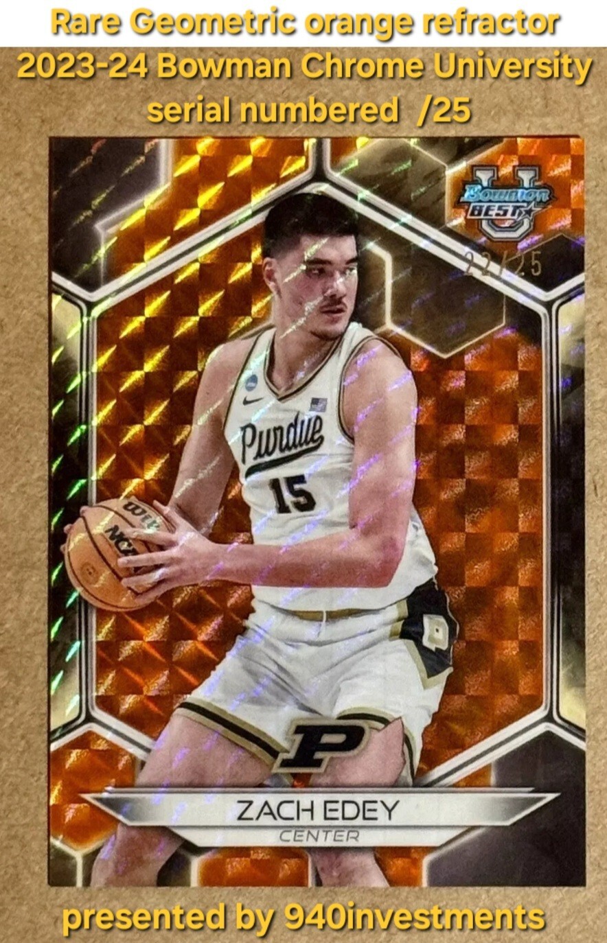 ZACH EDEY 2023-24 Bowman Best U Geometric Orange Refractor #74 Serial # 22/25 RC