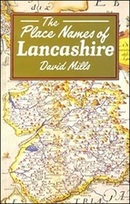 Place Names of Lancashire By David Mills. 9780713452365