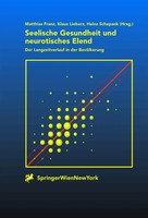 Seelische Gesundheit Und Neurotisches Elend Der Langzeitverlauf Der BevöLkerung