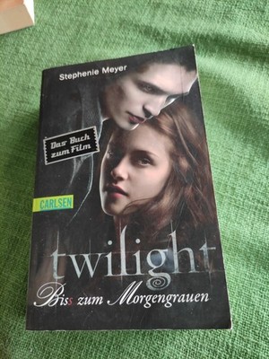 Twilight. Biss zum Morgengrauen. Stephanie Meyer. Das Buch zum Film 
