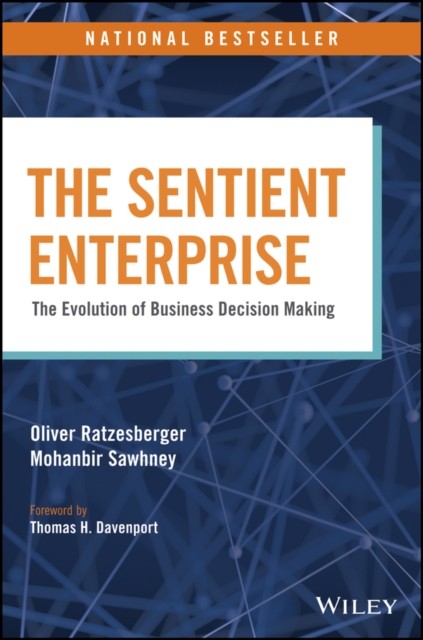 The Sentient Enterprise: The Evolution of Business Decision Making - Image 3