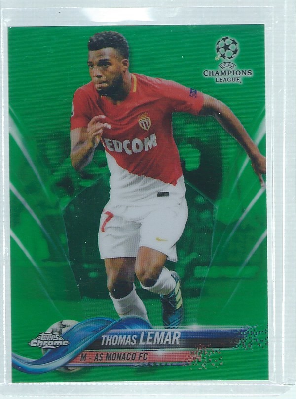 THOMAS LEMAR 2017-18 TOPPS CHROME CHAMPIONS LEAGUE GREEN REFRACTOR #D 79/99