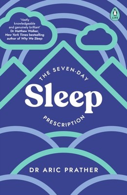 SEVEN DAY SLEEP PRESCRIPTION by Dr Aric Prather Paperback Self Help Business