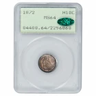 1872 Seated Liberty Half Dime H10C Rattler Holder PCGS MS 64 CAC