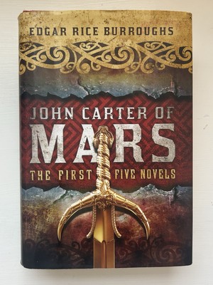 John Carter of Mars by Edgar Rice Burroughs
