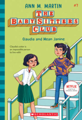 Claudia and Mean Janine (The Baby-sitters Club, 7) (7) - Paperback - VERY GOOD
