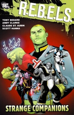 R.E.B.E.L.S. #2 (Paperback Graphic Novel)