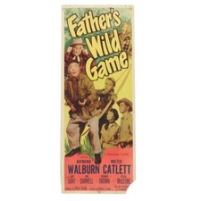 Father's Wild Game Theatrical Poster 1950 Walter Catlett Raymond Walburn