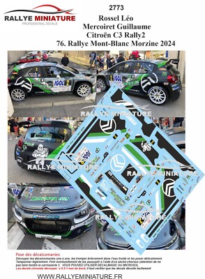 DECALS 1/43 REF 2773 CITROEN C3 ROSSEL RALLYE MONT BLANC 2024 RALLY
