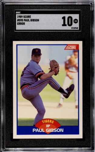 1989 Score #595 Paul Gibson SGC 10 GEM MINT Adjusting Cup Infamous Error