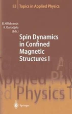 Spin Dynamics in Confined Magnetic Structures I by Burkard Hillebrands: New