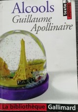 Alcools Guillaume Apollinaire Gallimard La Bibliothèque