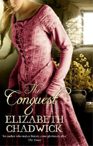 Elizabeth Chadwick The Conquest (Tascabile)