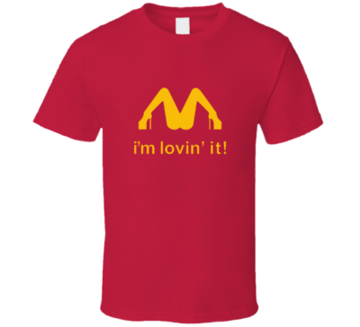 I'm lovin it mcdonalds legs tee t-shirt 