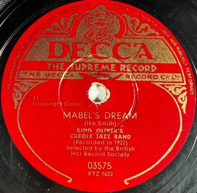 King Oliver's Creole Jazz Band: Mabel's dream DISC 78 RPM JAZZ DECCA 03575
